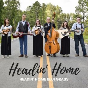 Download track I'll Bring You Out Headin' Home Bluegrass