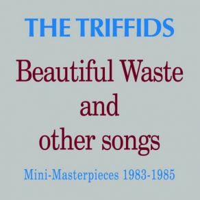 Download track Embedded The Triffids