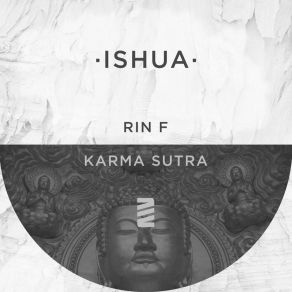 Download track Karma Sutra (Original Mix) Rin F