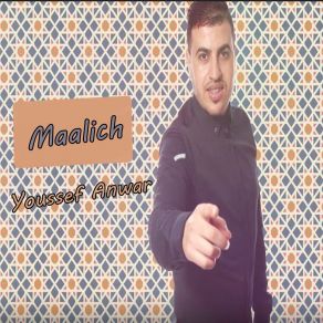 Download track Maalich Youssef Anwar