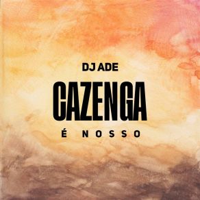 Download track Toma Um Suco De Limão Dj Ade