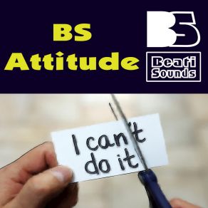 Download track BS Attitude (Extended) Beati Sounds