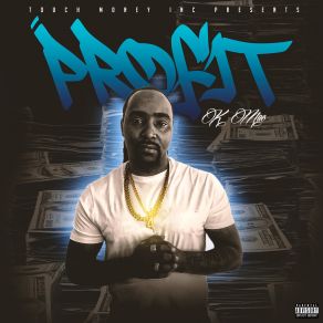 Download track Like You Say K - Mac100% Proof