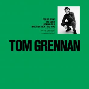 Download track Found What I've Been Looking For (Friction 'Back To 92' Mix) Friction, Tom Grennan