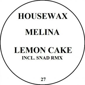 Download track Lemon Cake (Snad Remix) Melina