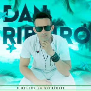 Download track Quem Traiu Levou Dan Ribeiro