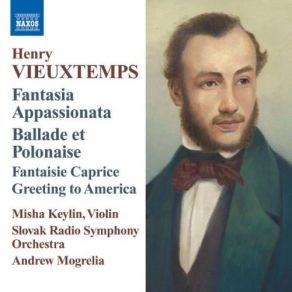 Download track 1. Fantasia Appassionata Op. 35 Henri Vieuxtemps