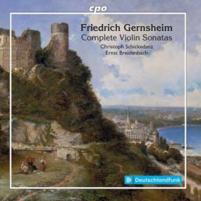 Download track Violin Sonata No. 2 In C Major, Op. 50 II. Andante Sostenuto Christoph Schickedanz, Ernst Breidenbach