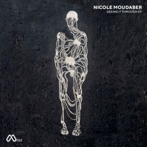 Download track Seeing It Through Nicole Moudaber