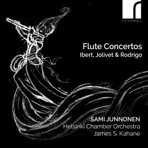 Download track Concerto For Flute And String Orchestra- I. Andante Cantabile – Allegro Scherzando Sami Junnonen, Helsinki Chamber Orchestra, James S. Kahane