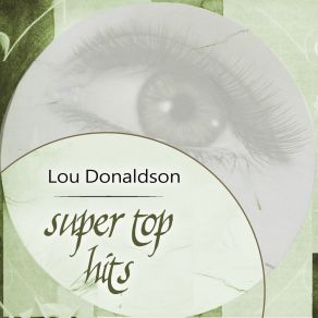 Download track Coppin' A Plea Lou Donaldson