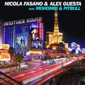 Download track Another Round (Alex Guesta Tribal Mix) Nicola Fasano, Alex Guesta, Mohombi, Pitbull