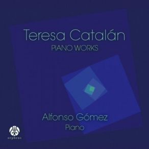 Download track Coral, Preludio Y Danza: III. Danza Alfonso Gómez, Teresa Catalán