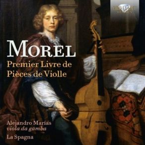 Download track Suite No. 3 In D Major: II. Boutade De Sainct Germain La Spagna, Alejandro Marías