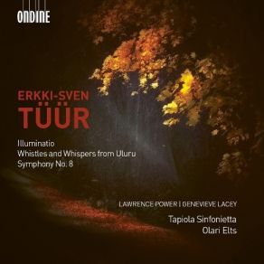 Download track 5. Whistles And Whispers From Uluru Erkki-Sven Tuur