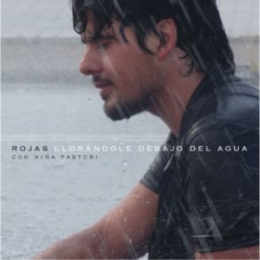 Download track Llorandole Debajo Del Agua Rojas