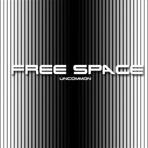 Download track Free Space Uncommon