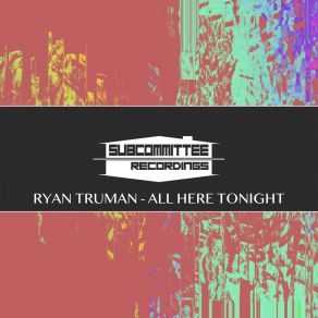 Download track So Happy Ryan Truman