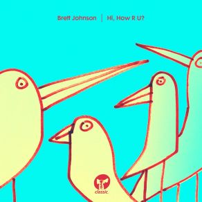 Download track Mr Johnson's Talk'n Now (Luke's Video Games Rework) Brett Johnson