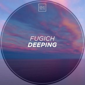 Download track Deeping Fugich