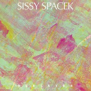 Download track Abundance Of Caution Sissy Spacek