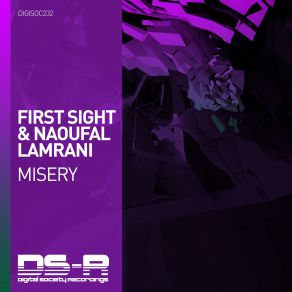 Download track Misery (Radio Edit) First Sight, Naoufal Lamrani