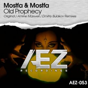 Download track Old Prophecy (Amine Maxwell Remix) Mostfa Mohamed