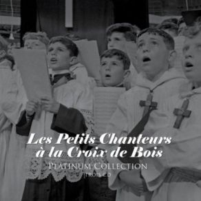 Download track Les Trois Jeunes Tambours Les Petits Chanteurs A La Croix De Bois, Petits Chanteurs A La Croix De