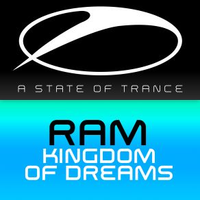 Download track Kingdom Of Dreams (Radio Edit) RAM, Ram Boon