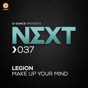 Download track Make Up Your Mind (Pro Mix) Legión