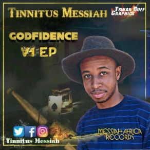 Download track Godfidence Tinnitus Messiah