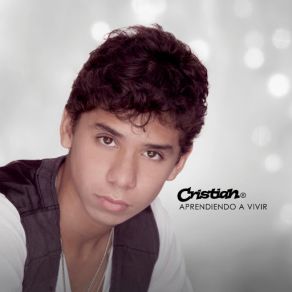 Download track Aprendiendo A Vivir Cristian