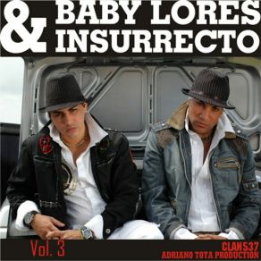 Download track Ya No Hay Nada Baby Lores, Insurrecto