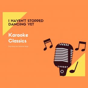 Download track Hold My Body Tight (Karaoke Version; Originally Performed By East 17) Karaoke Classics