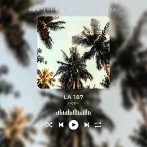 Download track La 40 Yanfi