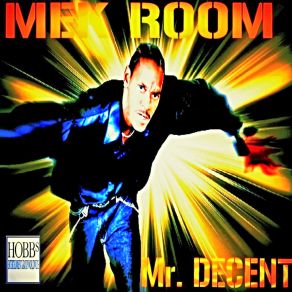 Download track Lash Back (Remix) Mr. Decent