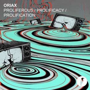 Download track Prolification Oriax