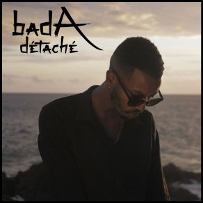 Download track Détaché Bada