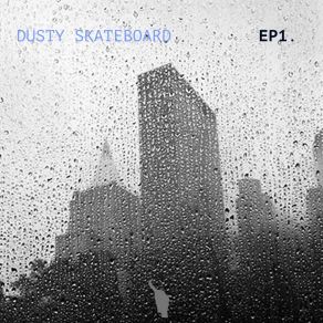 Download track Niteshift Dusty Skateboard