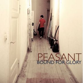 Download track Bound For Glory Peasant