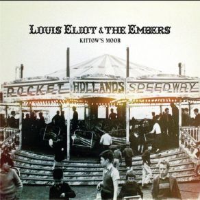 Download track Come On Let's Go Louis Eliot, The Embers