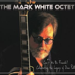 Download track Paris In The Spring The Mark White Octet