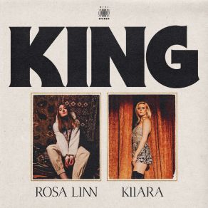 Download track King Kiiara, Rosa Linn