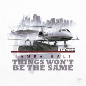 Download track Things Wont Be The Same Tamba Hali