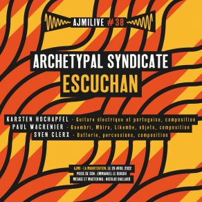 Download track Las Estrellas Escuchan (Live) Archetypal Syndicate