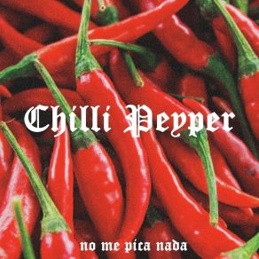 Download track Sucia Chilli Peyper