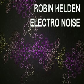 Download track I Get Tech Robin Helden