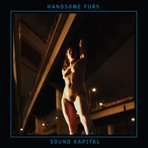 Download track Damage Handsome Furs