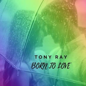 Download track Missing Love Tony Ray