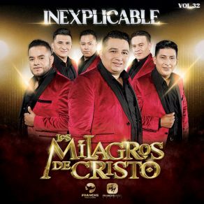 Download track Inexplicable Los Milagros De Cristo